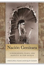 Nación Genízara: Ethnogenesis, Place, and Identity in New Mexico