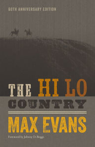 Books to download to ipod free The Hi Lo Country, 60th Anniversary Edition (English literature)