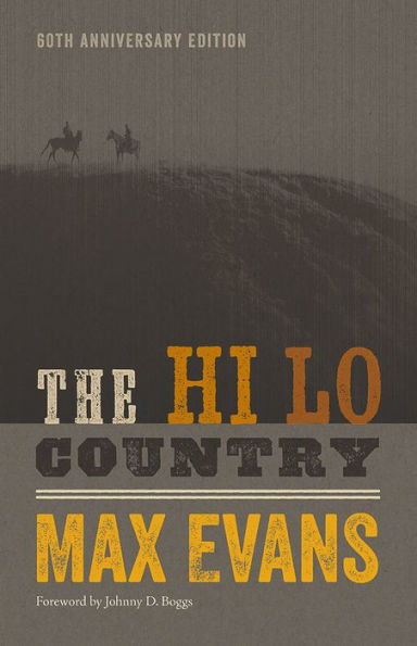 The Hi Lo Country, 60th Anniversary Edition