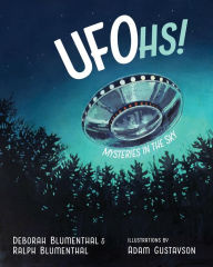 Title: UFOhs!: Mysteries in the Sky, Author: Deborah Blumenthal