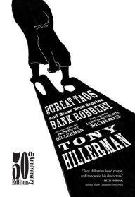 Title: The Great Taos Bank Robbery: And Other True Stories, Author: Tony Hillerman