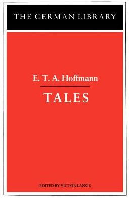 Tales: E.T.A. Hoffmann / Edition 1