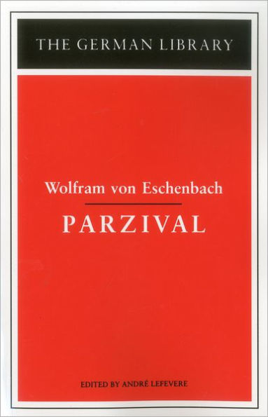 Parzival: Wolfram von Eschenbach