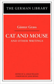 Title: Cat and Mouse and Other Writings, Author: Günter Grass