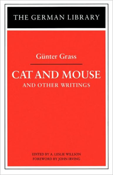 Cat and Mouse and Other Writings