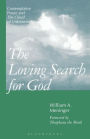 The Loving Search for God: Contemplative Prayer and 
