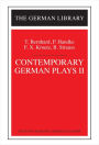 Contemporary German Plays II: T. Bernhard, P. Handke, F.X. Kroetz, B. Strauss