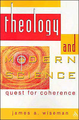 Theology and Modern Science: Quest for Coherence