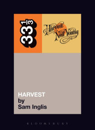 Title: Neil Young's Harvest, Author: Sam Inglis
