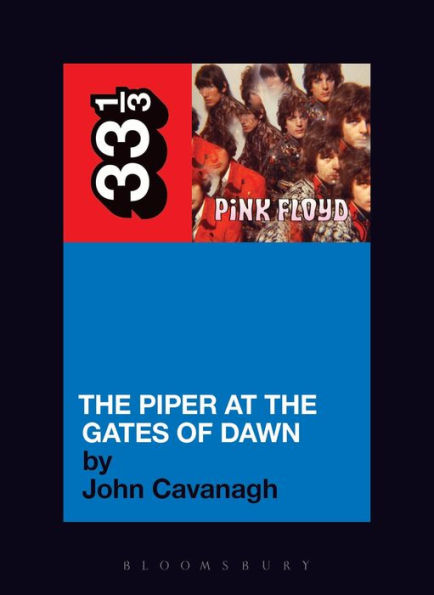 Pink Floyd's the Piper at Gates of Dawn