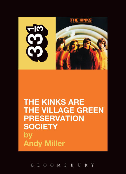 the Kinks' Kinks Are Village Green Preservation Society