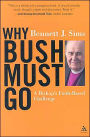 Why Bush Must Go: A Bishop's Faith-based Challenge