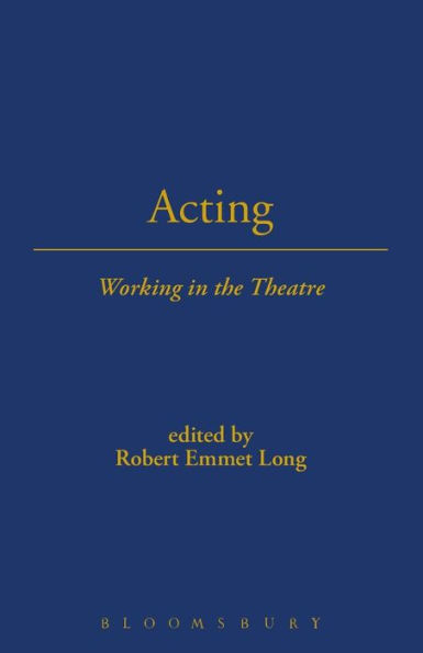 Acting: Working in the Theatre