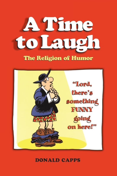 A Time to Laugh: The Religion of Humor