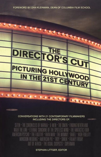 The Director's Cut: Picturing Hollywood in the 21st Century