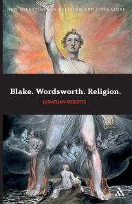 Title: Blake. Wordsworth. Religion., Author: Jonathan Roberts