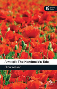 Title: Atwood's The Handmaid's Tale, Author: Gina Wisker