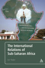 The International Relations of Sub-Saharan Africa