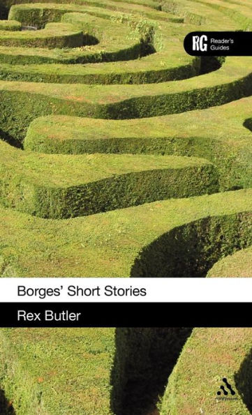 Borges' Short Stories: A Reader's Guide