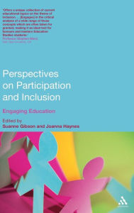 Title: Perspectives on Participation and Inclusion: Engaging Education, Author: Suanne Gibson