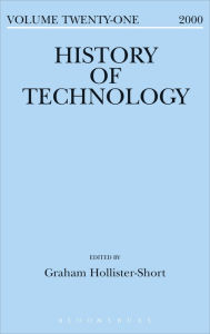 Title: History of Technology Volume 21, Author: Graham Hollister-Short