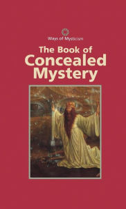 Title: The Book of Concealed Mystery, Author: Continuum