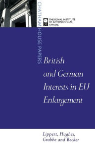 Title: Britain, Germany, and EU Enlargement: Partners or Competitors?, Author: Barbara Lippert