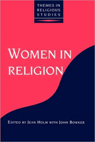 Title: Women in Religion / Edition 1, Author: Jean Holm