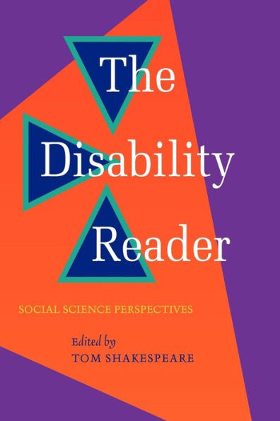 Disability Reader: Social Science Perspectives / Edition 1