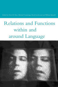 Title: Relations and Functions within and around Language, Author: Michael Cummings