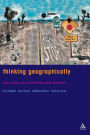 Thinking Geographically: Space, Theory and Contemporary Human Geography