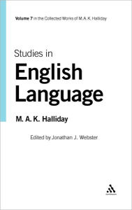 Title: Studies in English Language: Volume 7, Author: M.A.K. Halliday