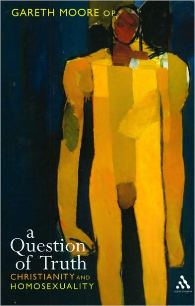 Question of Truth: Christianity and Homosexuality