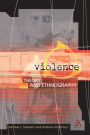 Violence: Theory and Ethnography