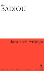 Title: Theoretical Writings, Author: Alain Badiou