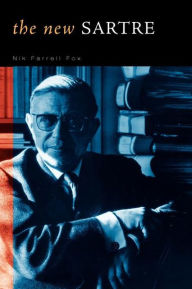 Title: The New Sartre, Author: Nik Farrell Fox