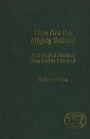 How Are the Mighty Fallen?: A Dialogical Study of King Saul in 1 Samuel