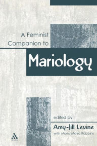 Title: A Feminist Companion to Mariology, Author: Amy-Jill Levine