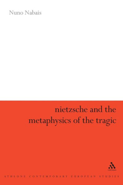 Nietzsche & the Metaphysics of Tragic