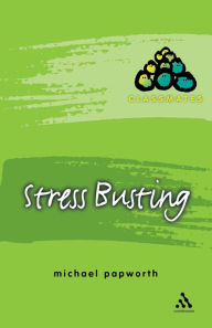 Title: Stress Busting, Author: Michael Papworth
