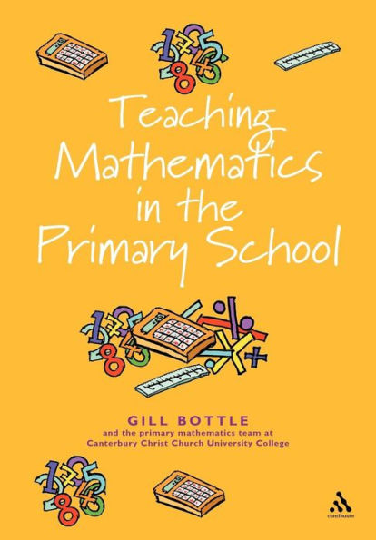 Teaching Mathematics The Primary School: Essential Guide