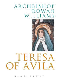 Title: Teresa of Avila, Author: Rowan Williams