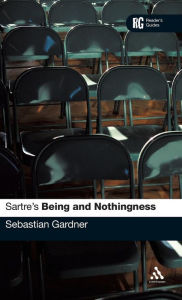 Title: Sartre's 'Being and Nothingness': A Reader's Guide, Author: Sebastian Gardner