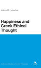 Happiness and Greek Ethical Thought