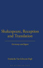 Shakespeare, Reception and Translation: Germany and Japan