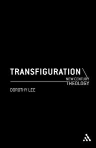 Title: Transfiguration, Author: Dorothy Lee