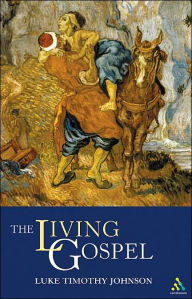 Title: The Living Gospel, Author: Luke Timothy Johnson
