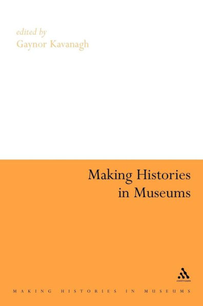 Making Histories in Museums