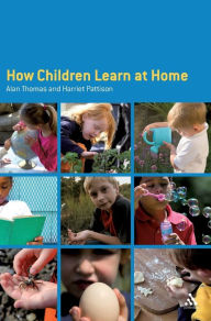 Title: How Children Learn at Home, Author: Alan Thomas