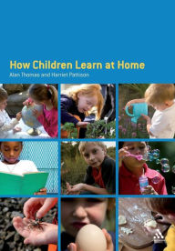 Title: How Children Learn at Home, Author: Alan Thomas